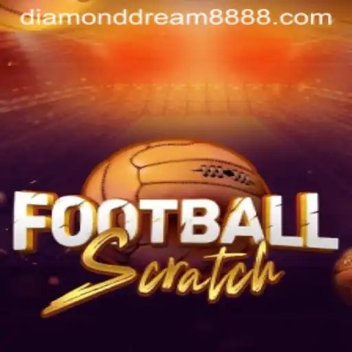Exploring the Exciting World of FootballScratch and Diamond Dream88
