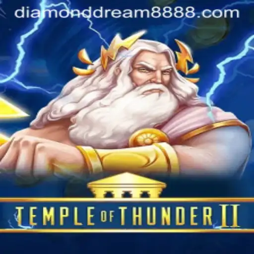 Temple of Thunder II: The Thrilling Journey into Diamond Dream88